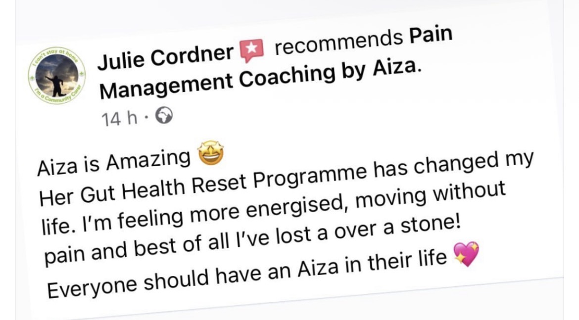 Facebook recommendation from Julie Cordner describing her individual experience of the earlier Gut Health Reset Programme.